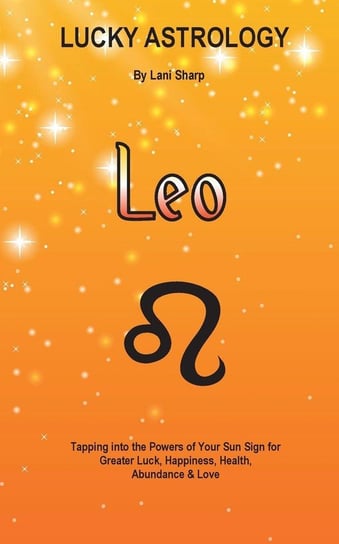 Lucky Astrology - Leo Sharp Lani
