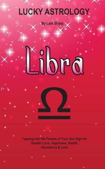 Lucky Astrology - Libra Sharp Lani