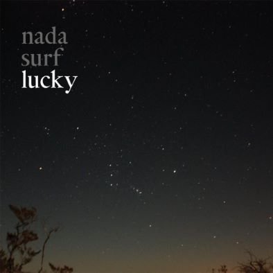Lucky Nada Surf