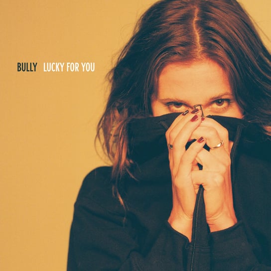 Lucky For You, płyta winylowa Bully