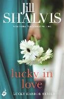 Lucky in Love Shalvis Jill