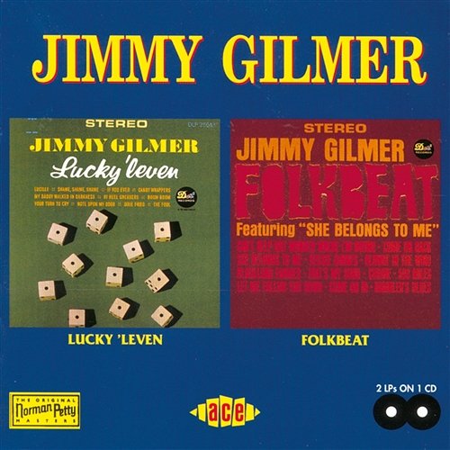 Lucky 'Leven/Folkbeat The Fireballs, JIMMY GILMER