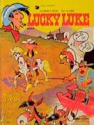 Lucky Luke 39 - Kalifornien oder Tod Morris, Goscinny Rene