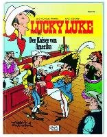 Lucky Luke 57 - Der Kaiser von Amerika Goscinny Rene