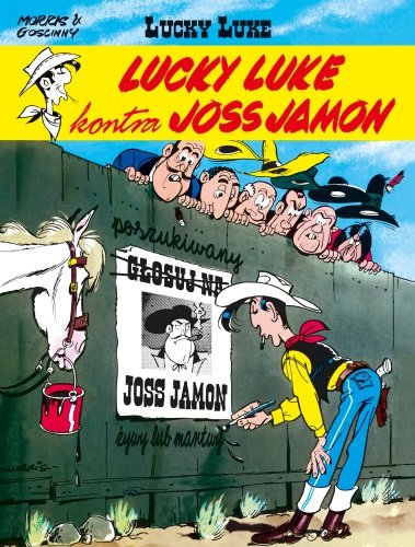 Lucky Luke kontra Joss Jamon. Lucky Luke Goscinny Rene