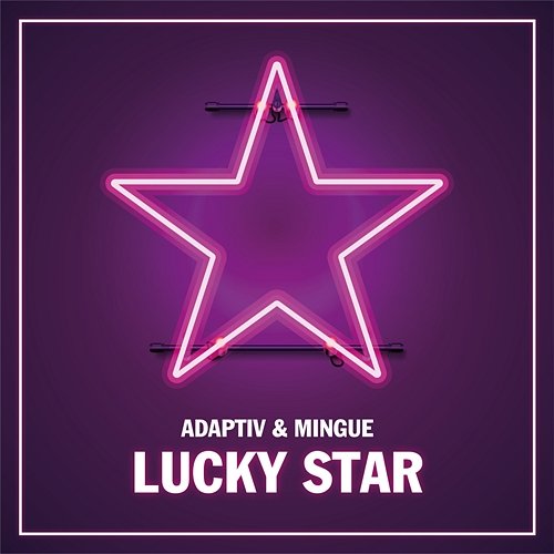 Lucky Star Adaptiv, Mingue