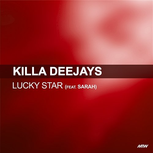 Lucky Star Killa Deejays feat. Sarah