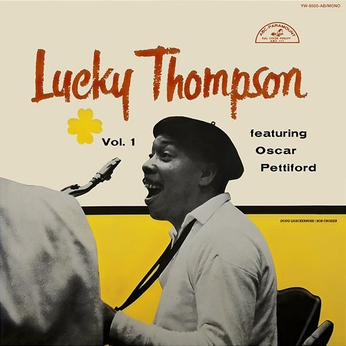Lucky Thompson Featuring Oscar Pettiford - Vol. 1 Lucky Thompson feat. Oscar Pettiford