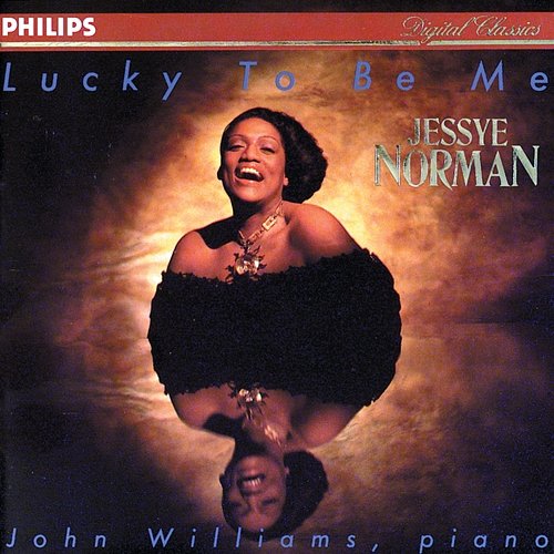 Lucky To Be Me Jessye Norman, John Williams