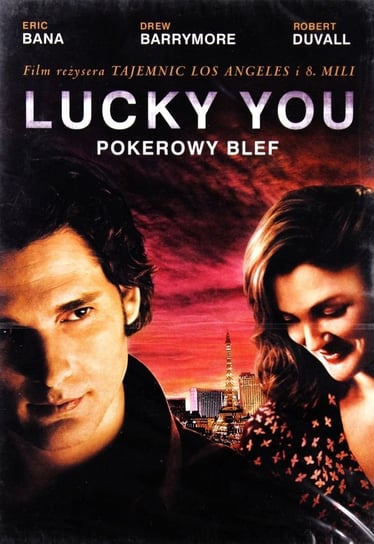 Lucky You. Pokerowy blef Hanson Curtis
