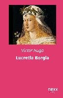 Lucretia Borgia Hugo Victor