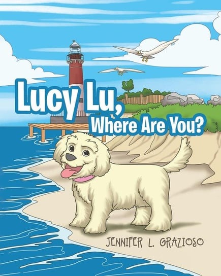 Lucy Lu, Where Are You? Grazioso Jennifer L.