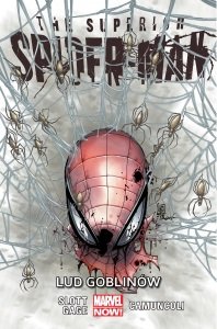 Lud goblinów. The Superior Spider-Man. Tom 7 Slott Dan, Gage Christos
