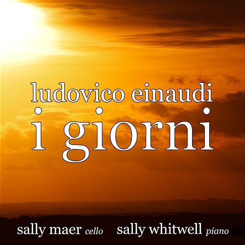 Einaudi: I Giorni (Arr. by Sally Whitwell) Sally Maer, Sally Whitwell