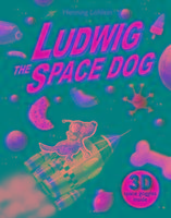 Ludwig the Space Dog Lohlein Henning