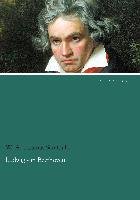 Ludwig van Beethoven Thomas-San-Galli W. A.
