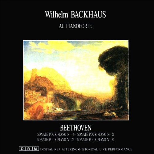 Klaviersonate Nr. 6 F-Dur op. 10.2: III. Presto Wilhelm Backhaus