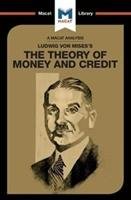 Ludwig von Mises's The Theory of Money and Credit Belton Padraig