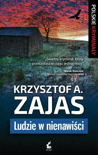 Ludzie w nienawiści Zajas Krzysztof A.
