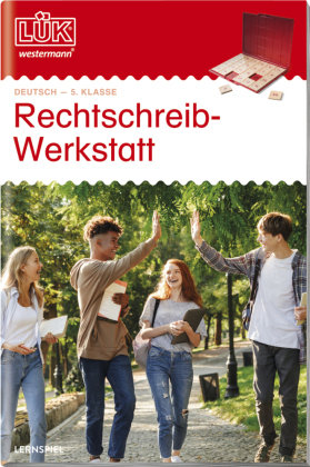 LÜK. Rechtschreibwerkstatt 5. Klasse Georg Westermann Verlag, Georg Westermann Verlag Gmbh