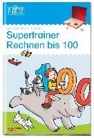 LÜK. Supertrainer Rechnen bis 100 Georg Westermann Verlag, Georg Westermann Verlag Gmbh