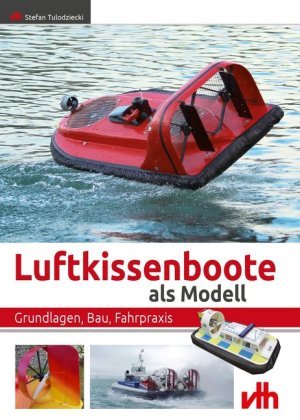 Luftkissenboote als Modell VTH