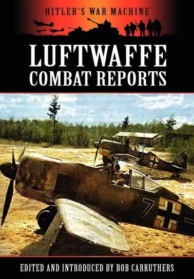 Luftwaffe Combat Reports Coda Publishing Ltd