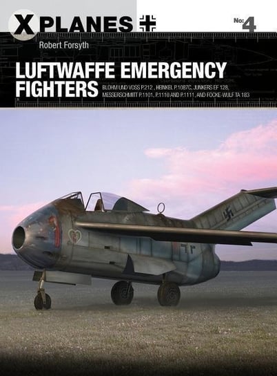 Luftwaffe Emergency Fighters Forsyth Robert