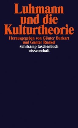 Luhmann und die Kulturtheorie Suhrkamp Verlag Ag, Suhrkamp