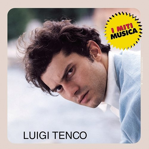 Luigi Tenco - I Miti Luigi Tenco