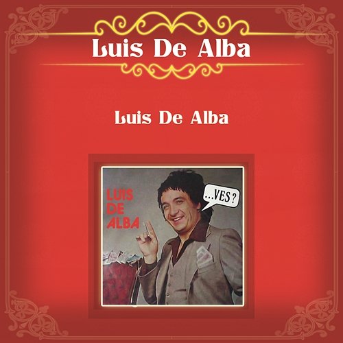Luis de Alba Luis De Alba