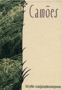 LUIS DE CAMOES - LIRYKI NAJPIĘ Vaz De Camoes Luis