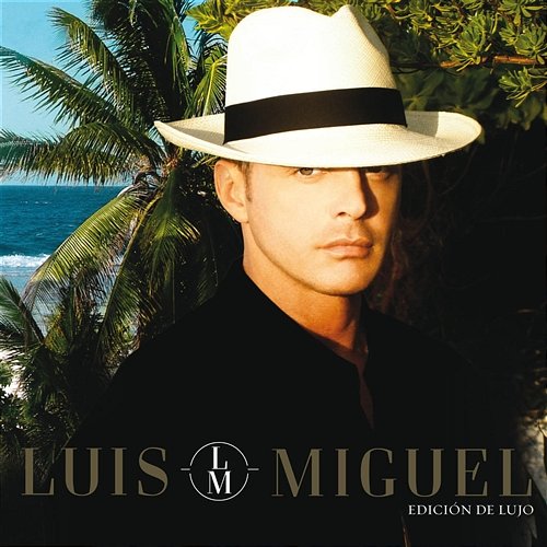 Luis Miguel Luis Miguel