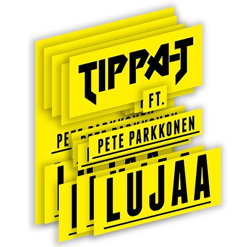 Lujaa TIPPA feat. Pete Parkkonen