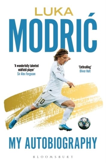 Luka Modric: Official Autobiography Luka Modric