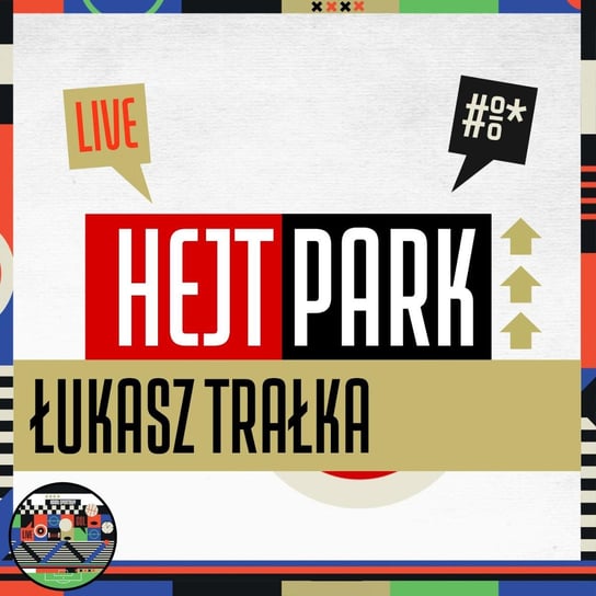 Łukasz Trałka i Krzysztof Stanowski (29.06.2022) - Hejt Park #364 Kanał Sportowy