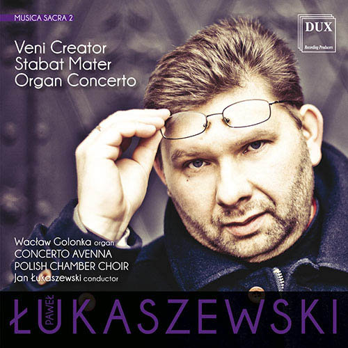 Łukaszewski: Musica Sacra 2 Various Artists