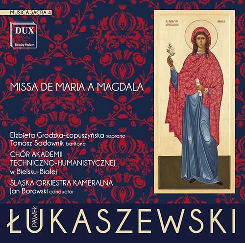 Łukaszewski: Musica Sacra 4 Śląska Orkiestra Kameralna, Grodzka-Łopuszyńska Elżbieta
