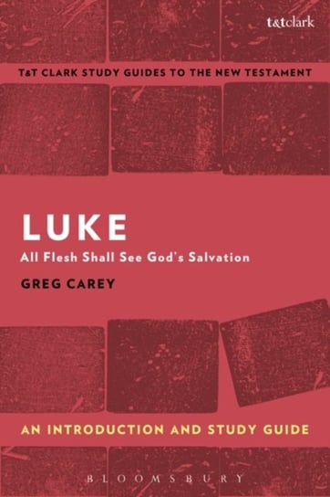 Luke: An Introduction and Study Guide Carey Greg