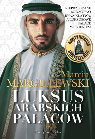 Luksus arabskich pałaców. Tom 2 Margielewski Marcin