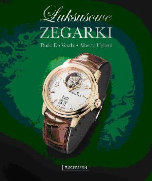 Luksusowe zegarki De Vecchi Paolo, Uglietti Alberto