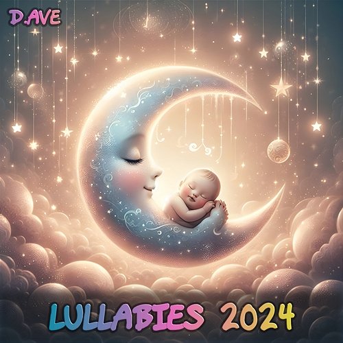 Lullabies 2024 D.ave