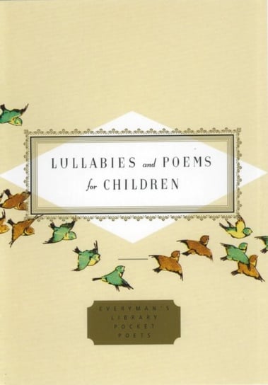 Lullabies And Poems For Children Opracowanie zbiorowe