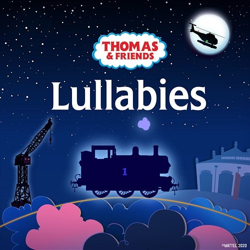 Lullabies Mattel, Thomas & Friends