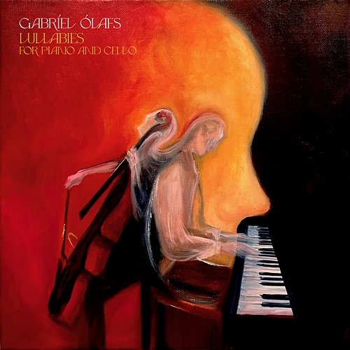 Lullabies for Piano and Cello Gabríel Ólafs