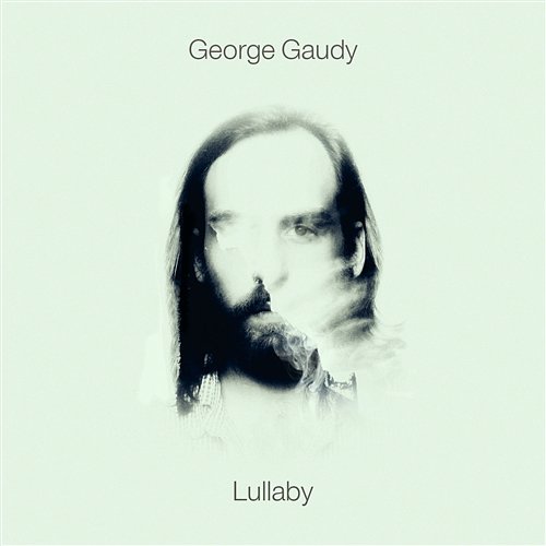 Lullaby George Gaudy