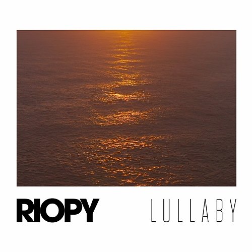 Lullaby RIOPY