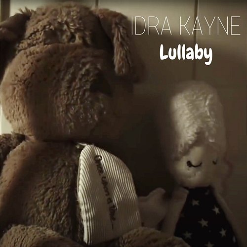 Lullaby Idra Kayne