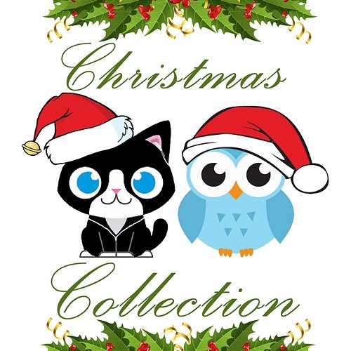 Lullaby Christmas Collection The Cat and Owl, Baby Lullabies