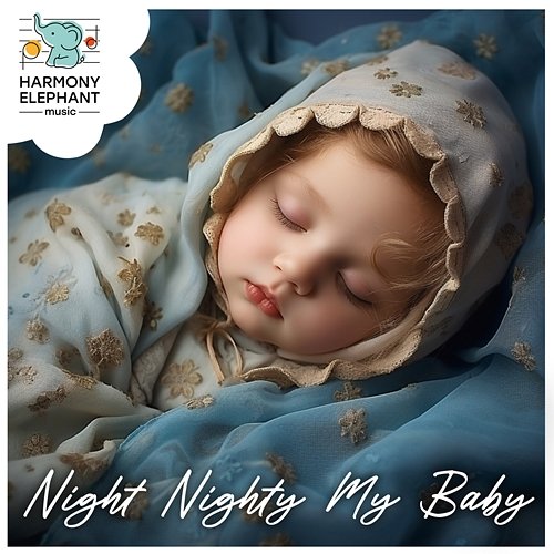 Lullaby Dreams in Bloom Night Nighty My Baby